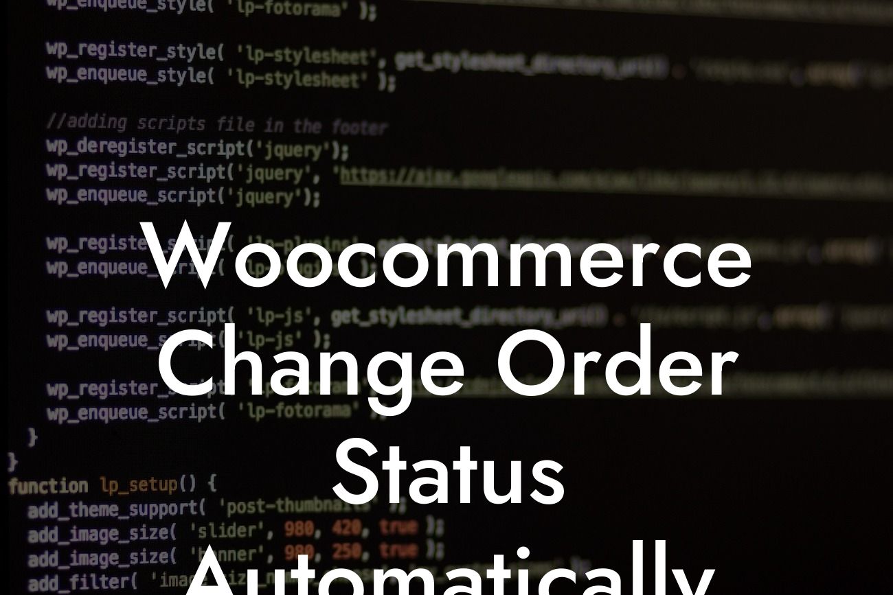 Woocommerce Change Order Status Automatically