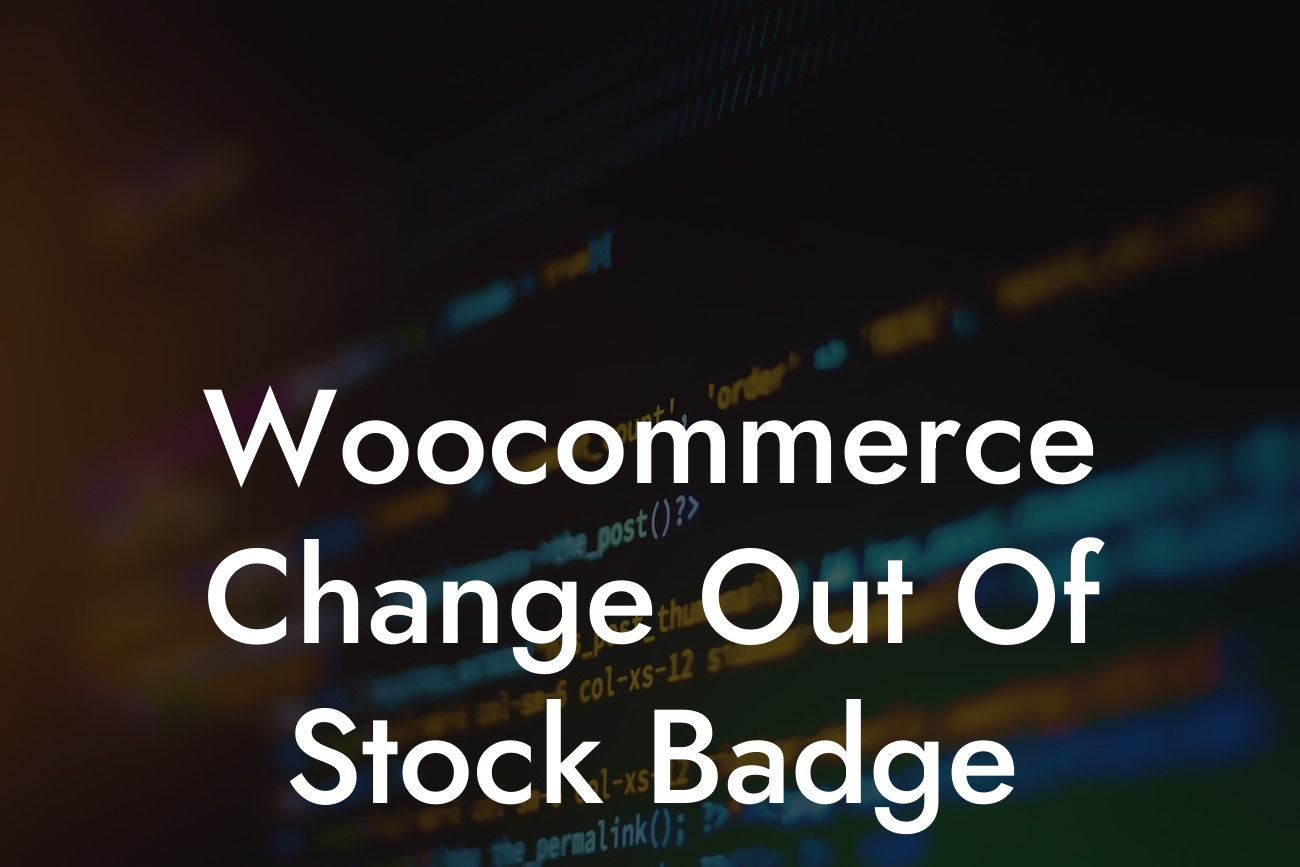 Woocommerce Change Out Of Stock Badge