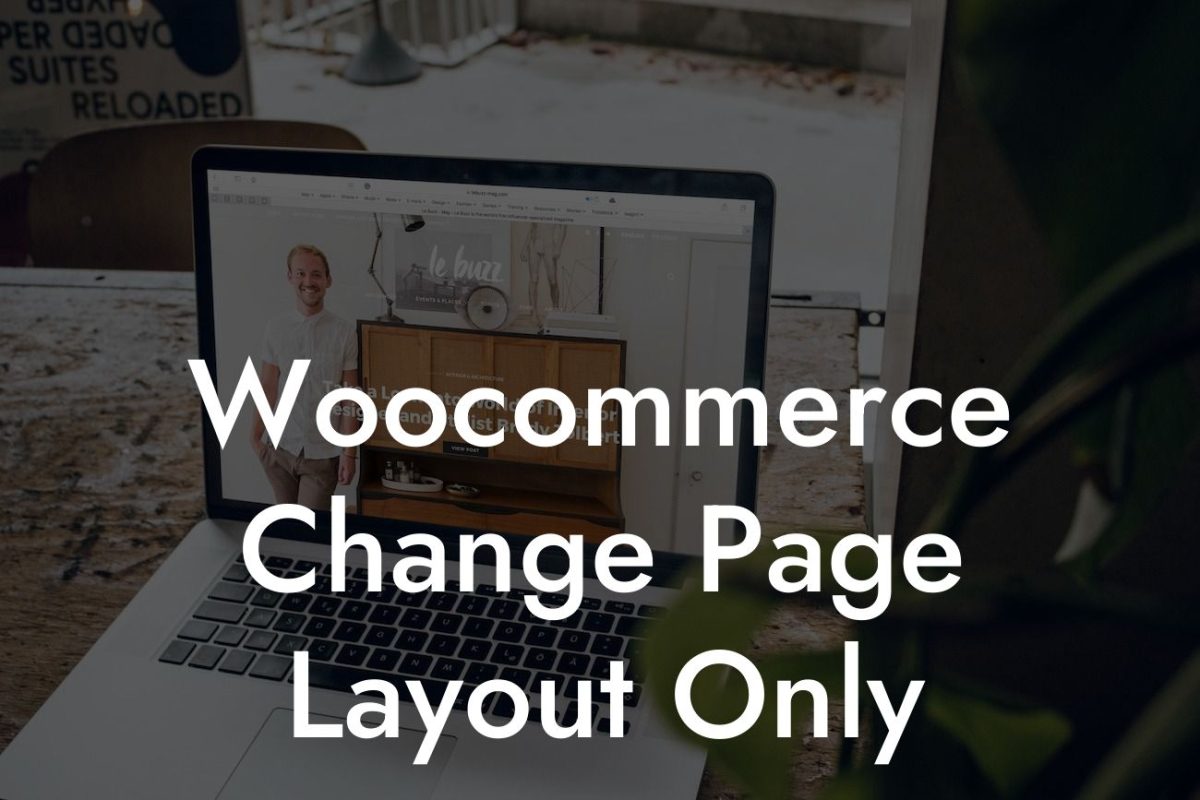 Woocommerce Change Page Layout Only