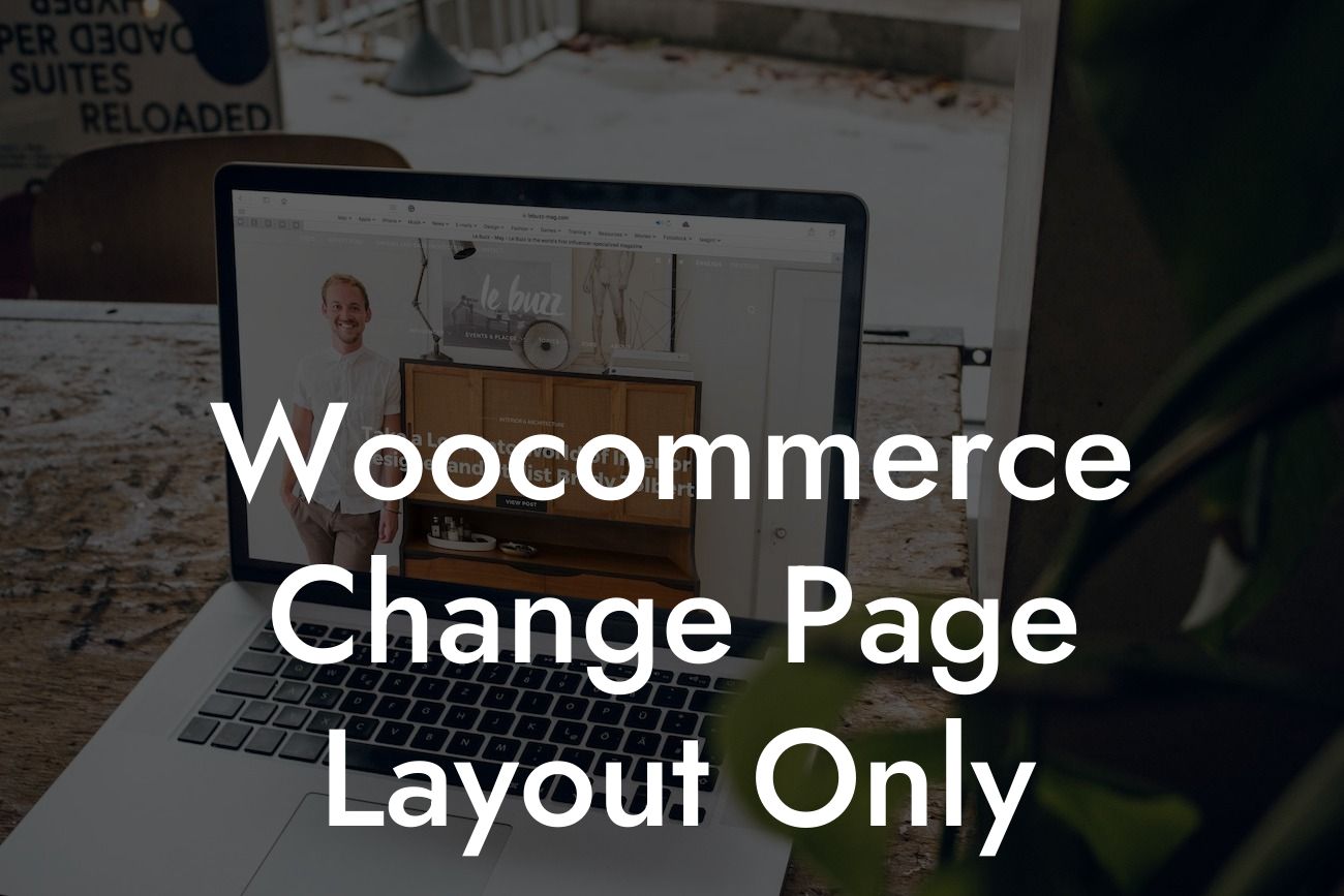 Woocommerce Change Page Layout Only