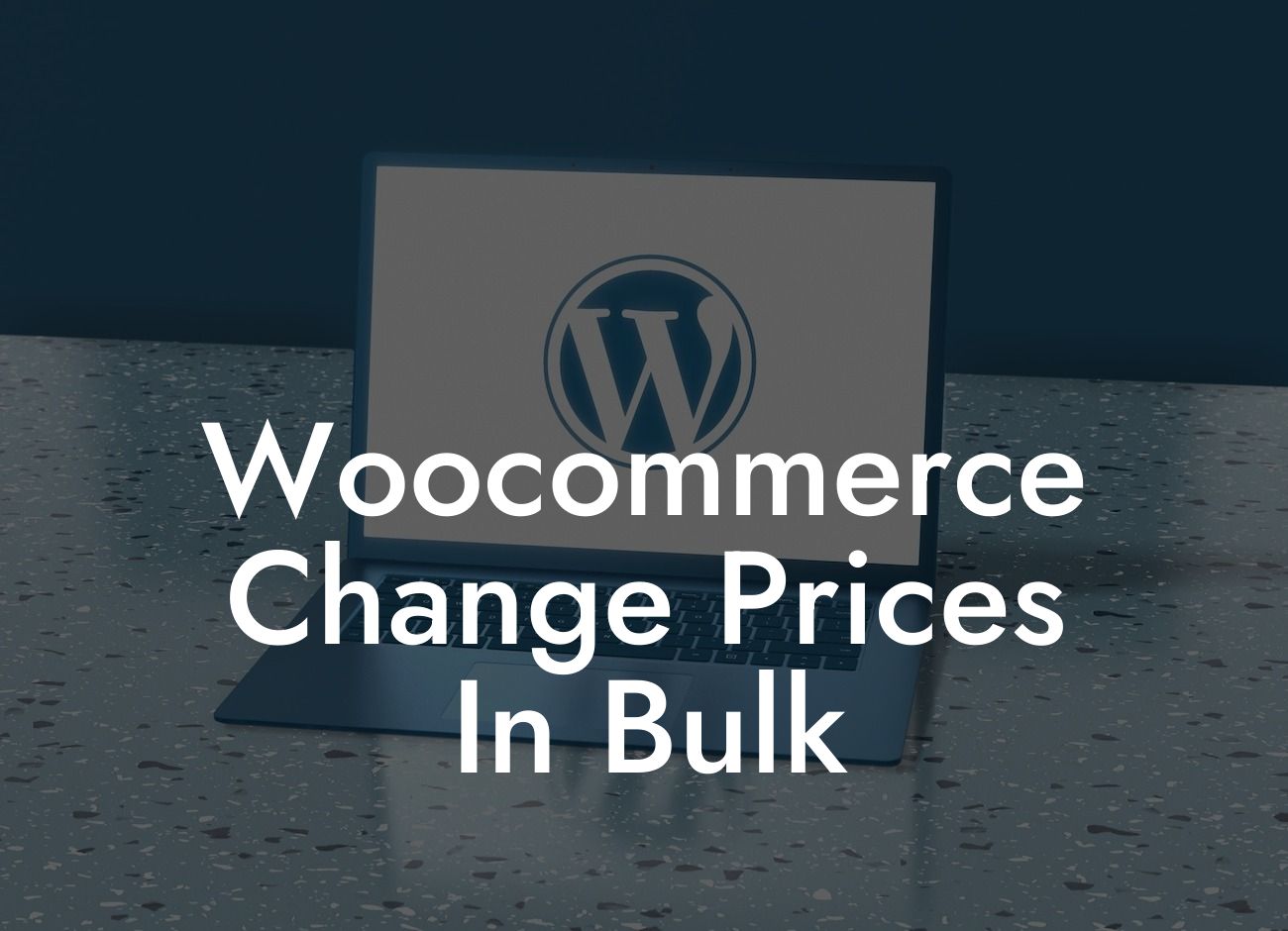 Woocommerce Change Prices In Bulk