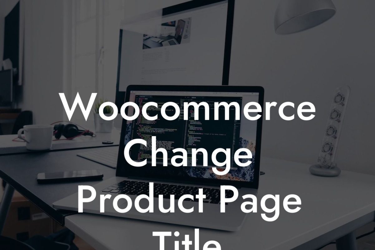 Woocommerce Change Product Page Title