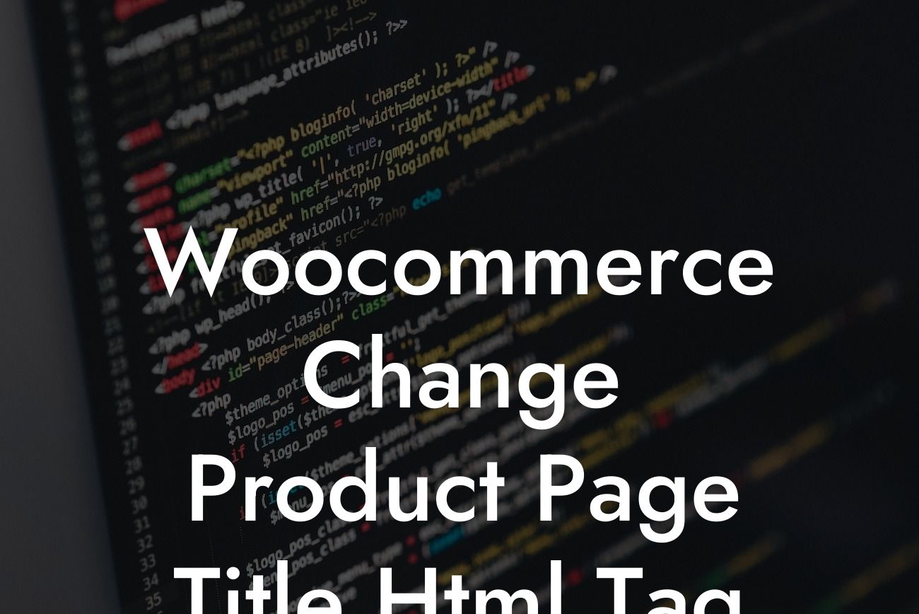 Woocommerce Change Product Page Title Html Tag