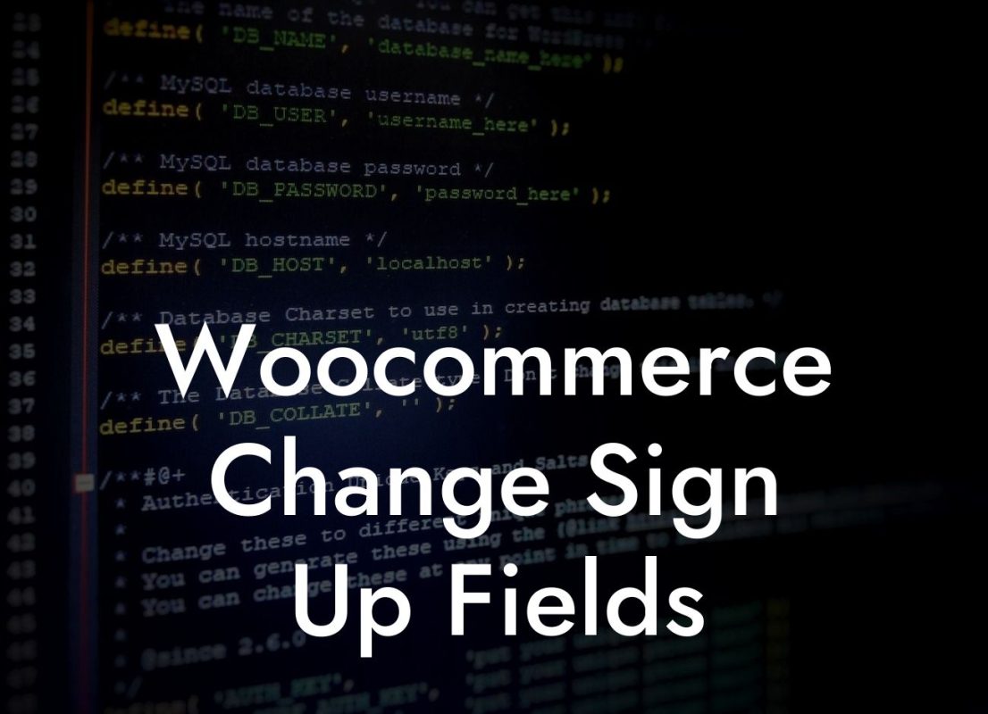 Woocommerce Change Sign Up Fields