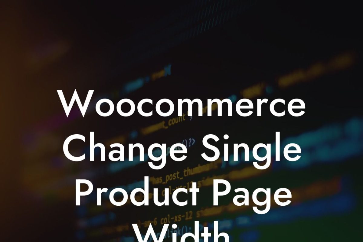 Woocommerce Change Single Product Page Width