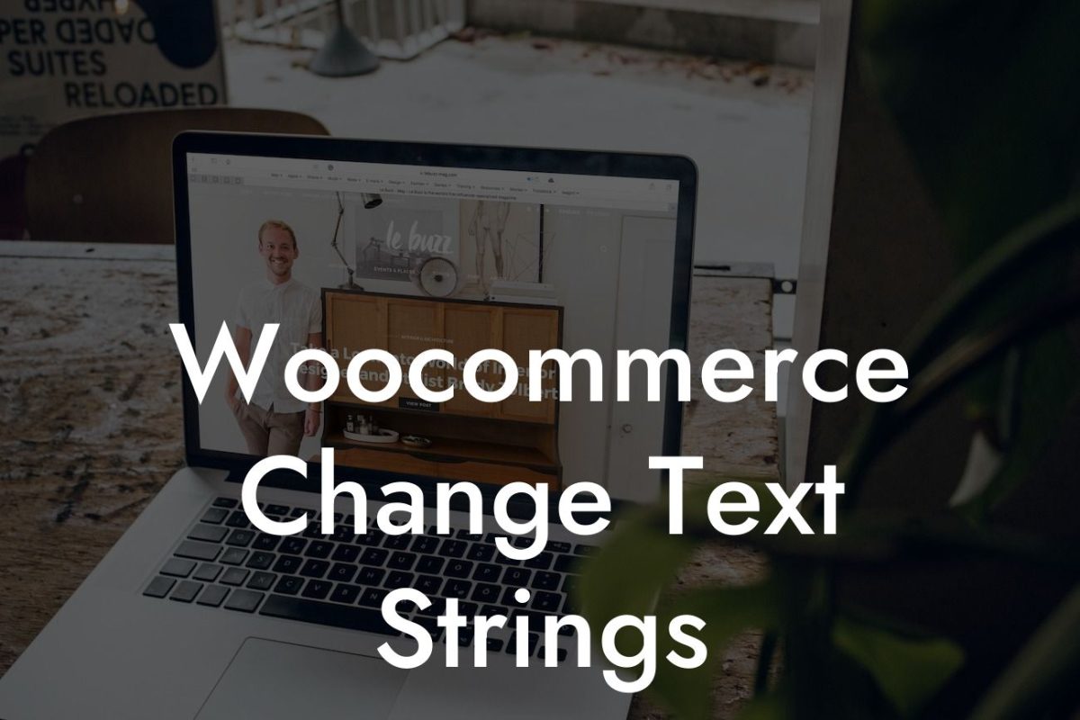 Woocommerce Change Text Strings