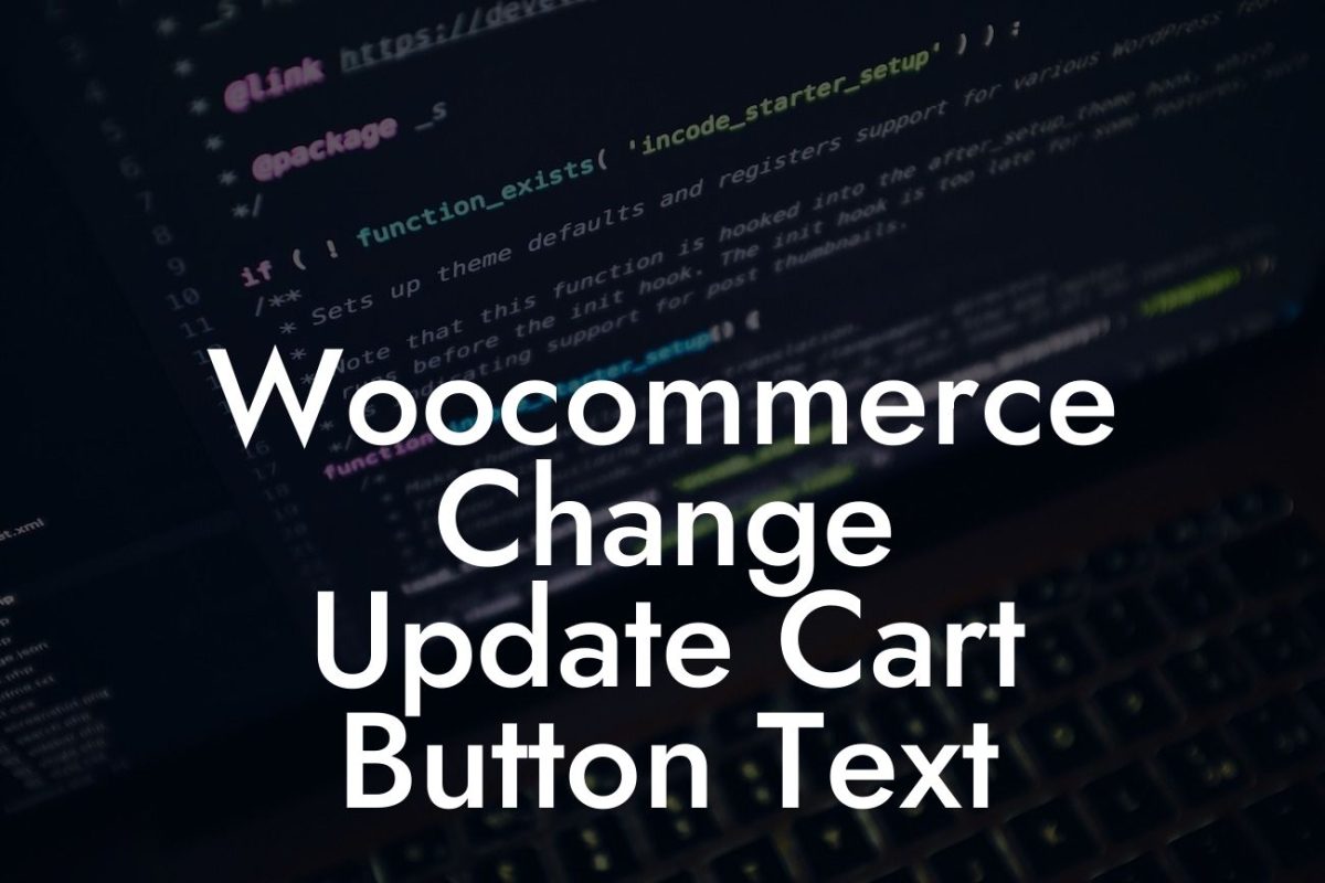 Woocommerce Change Update Cart Button Text