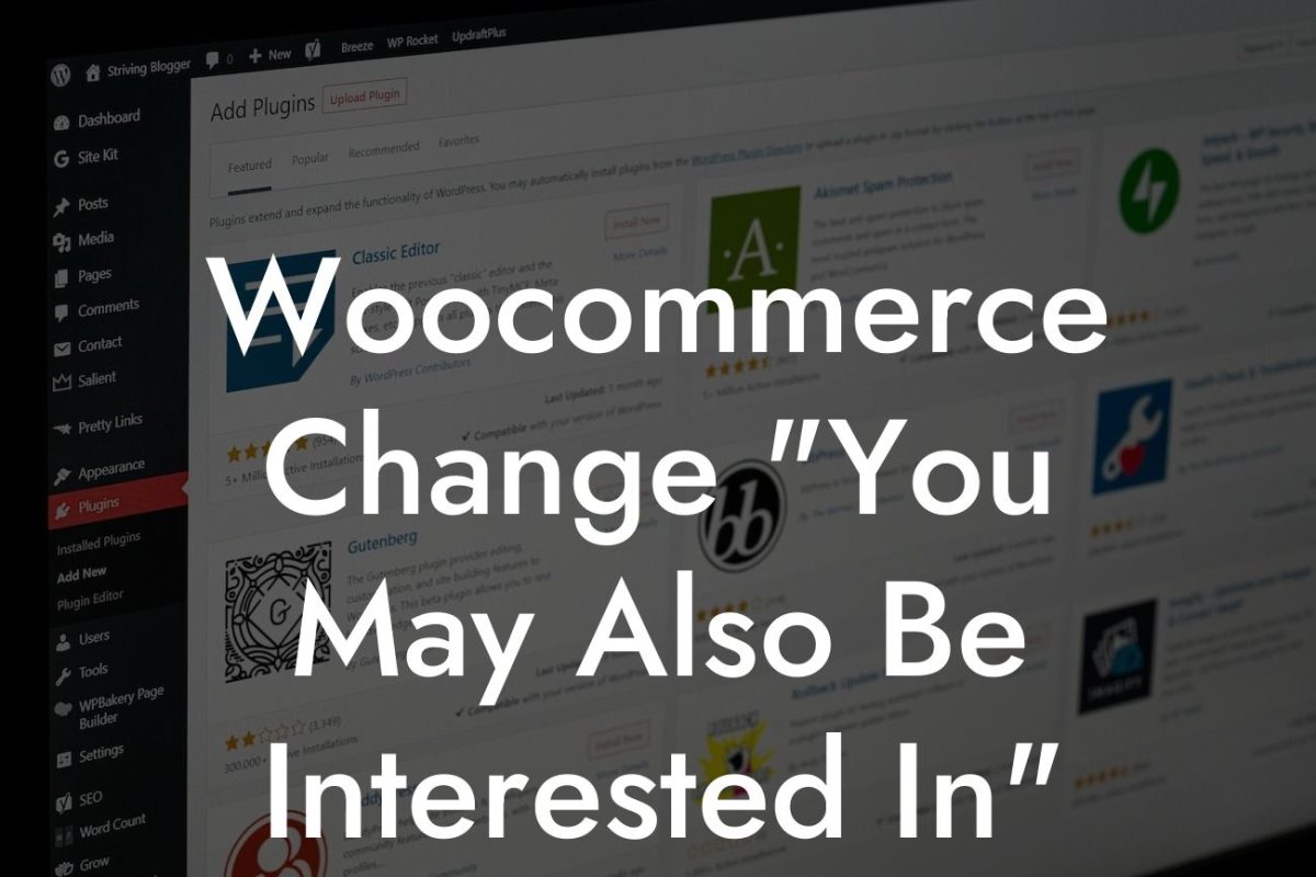 Woocommerce Change "You May Also Be Interested In" Wording