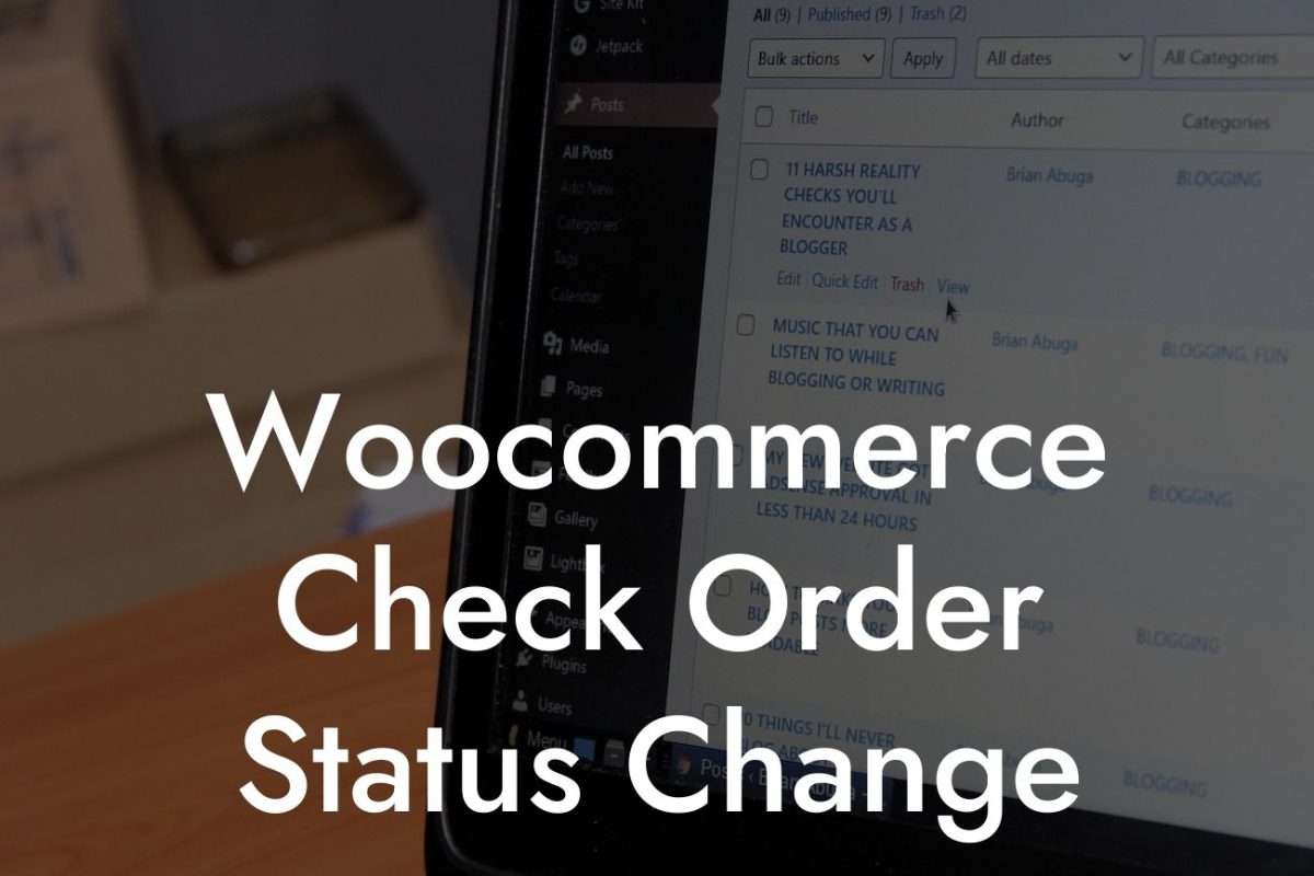 Woocommerce Check Order Status Change