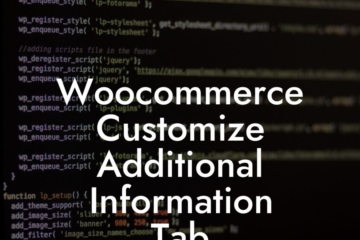 Woocommerce Customize Additional Information Tab