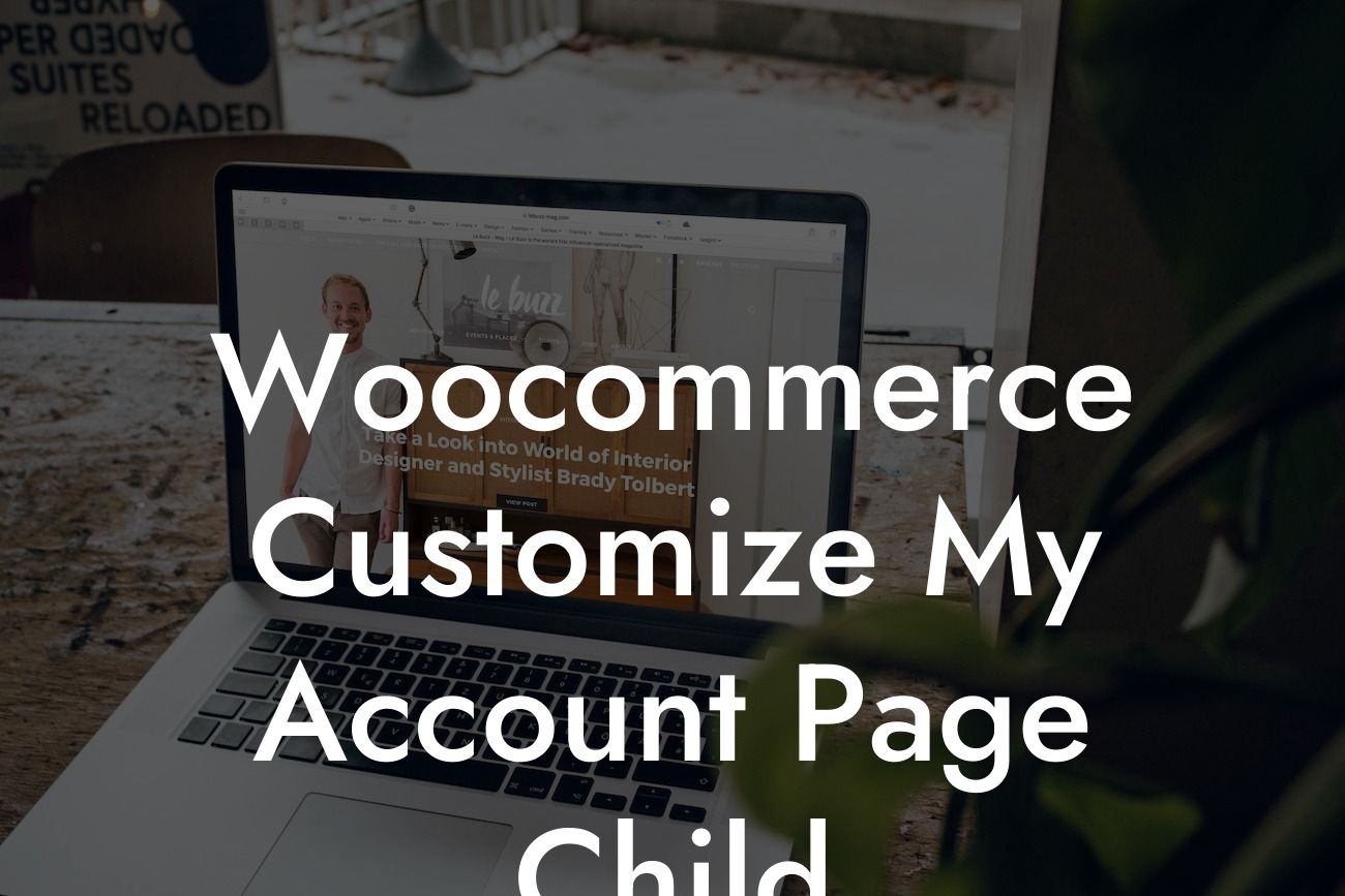 Woocommerce Customize My Account Page Child