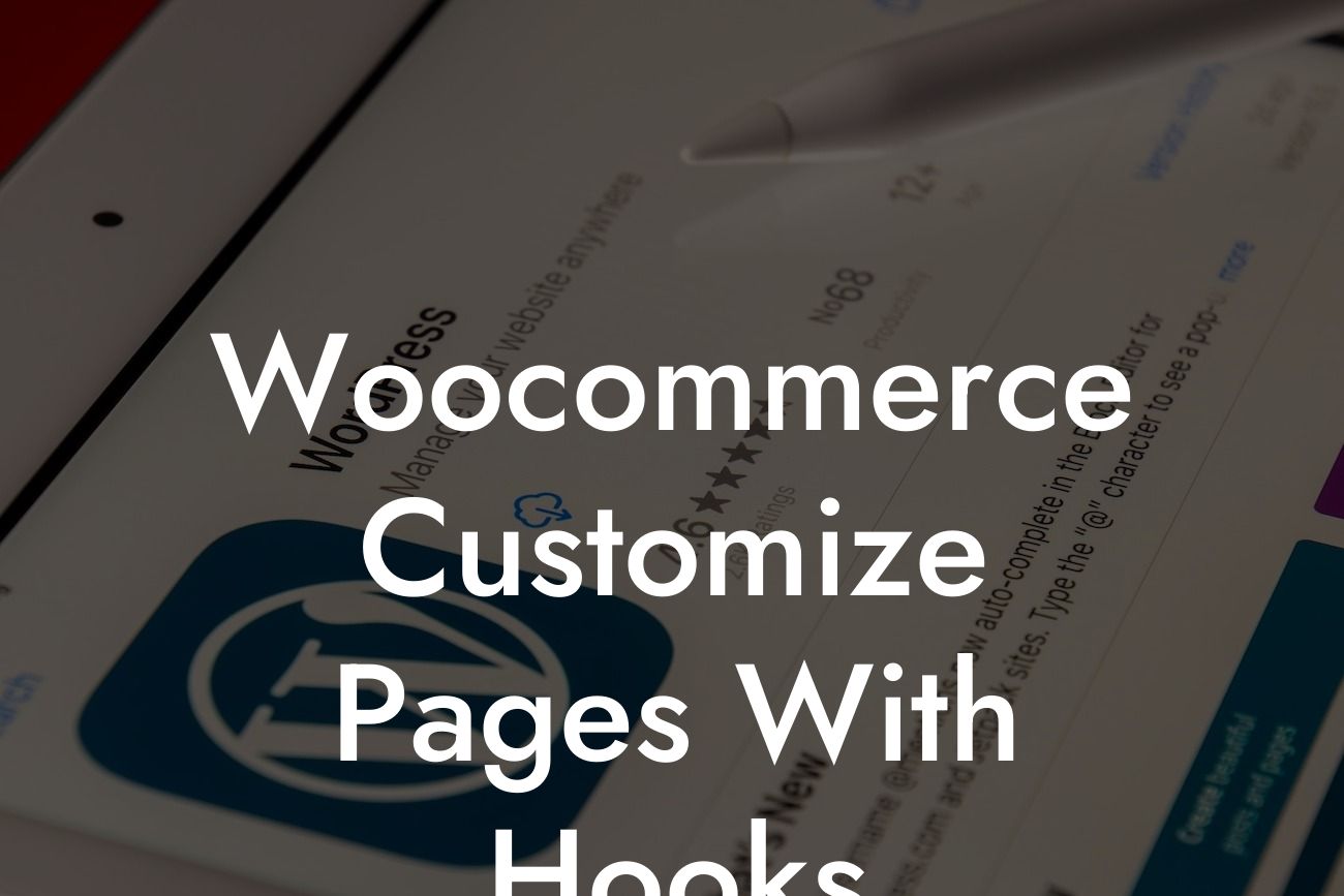 Woocommerce Customize Pages With Hooks