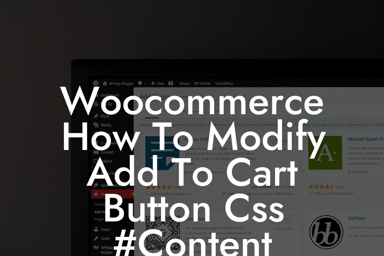 Woocommerce How To Modify Add To Cart Button Css #Content