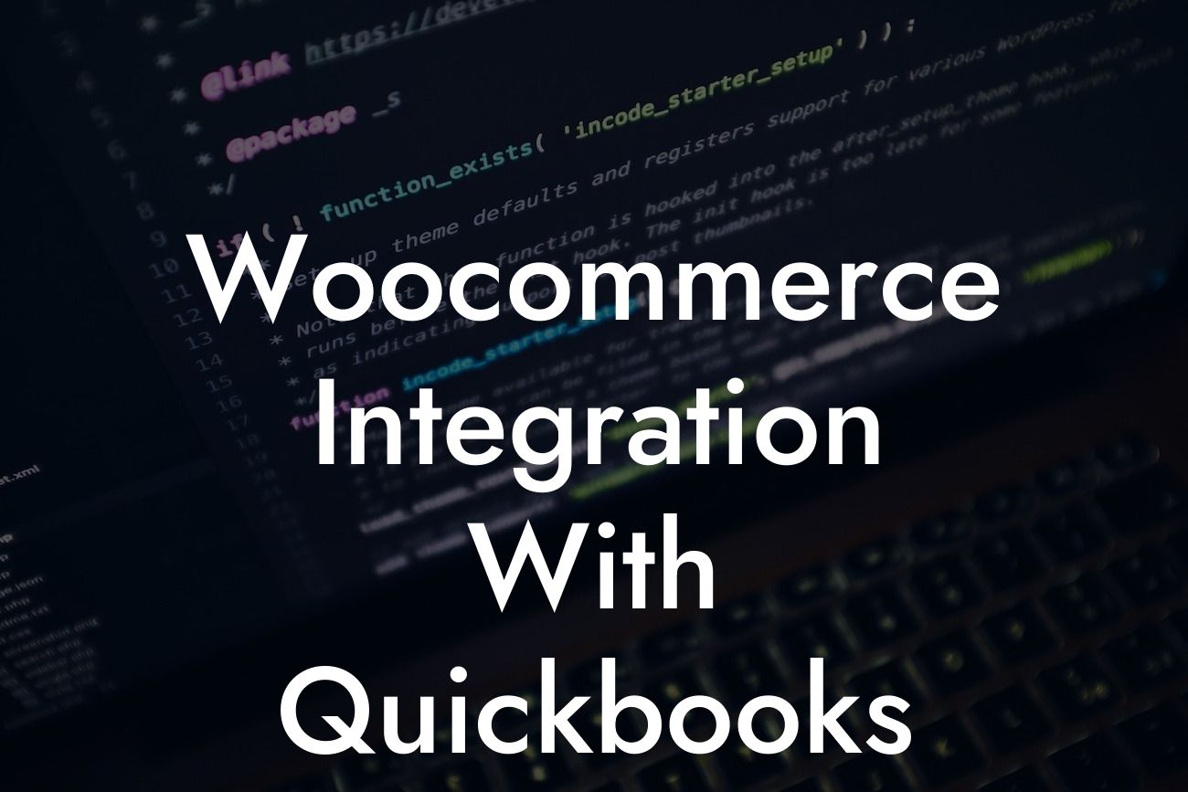 Woocommerce Integration With Quickbooks Desktop