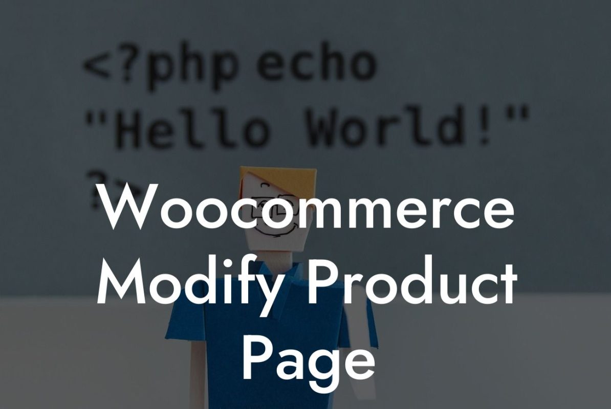 Woocommerce Modify Product Page