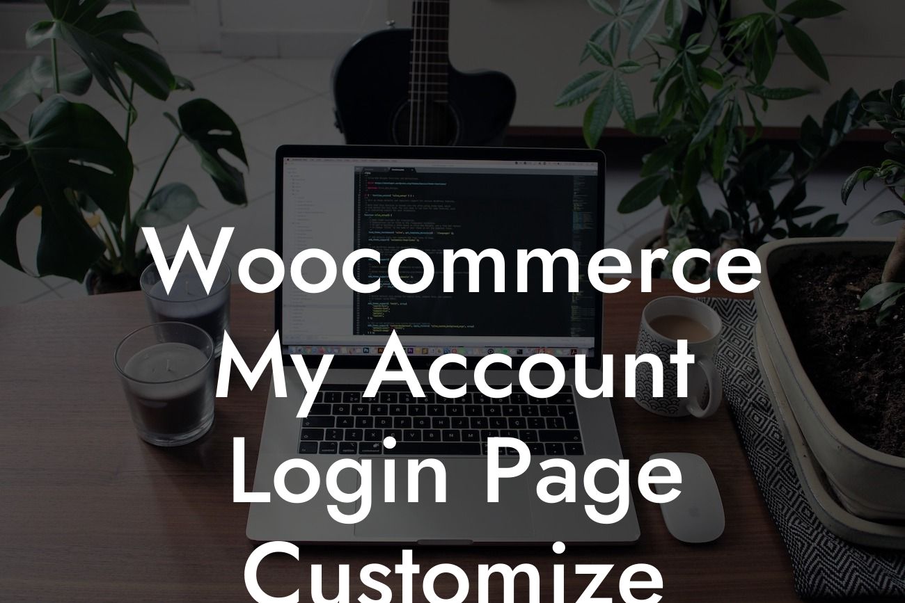 Woocommerce My Account Login Page Customize