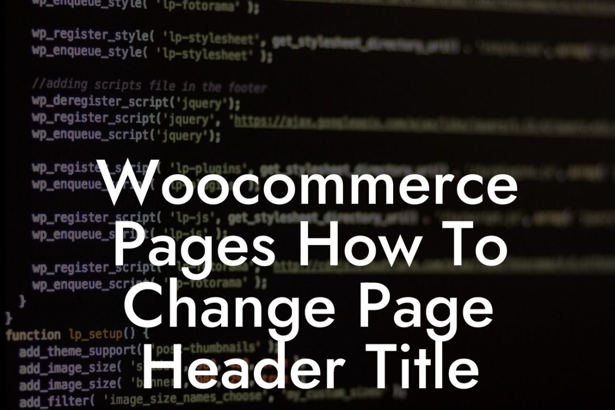 Woocommerce Pages How To Change Page Header Title