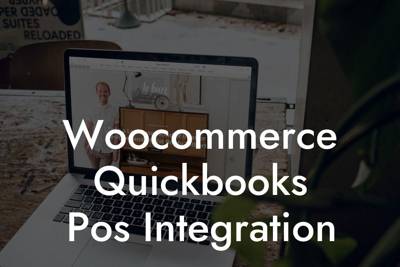 Woocommerce Quickbooks Pos Integration