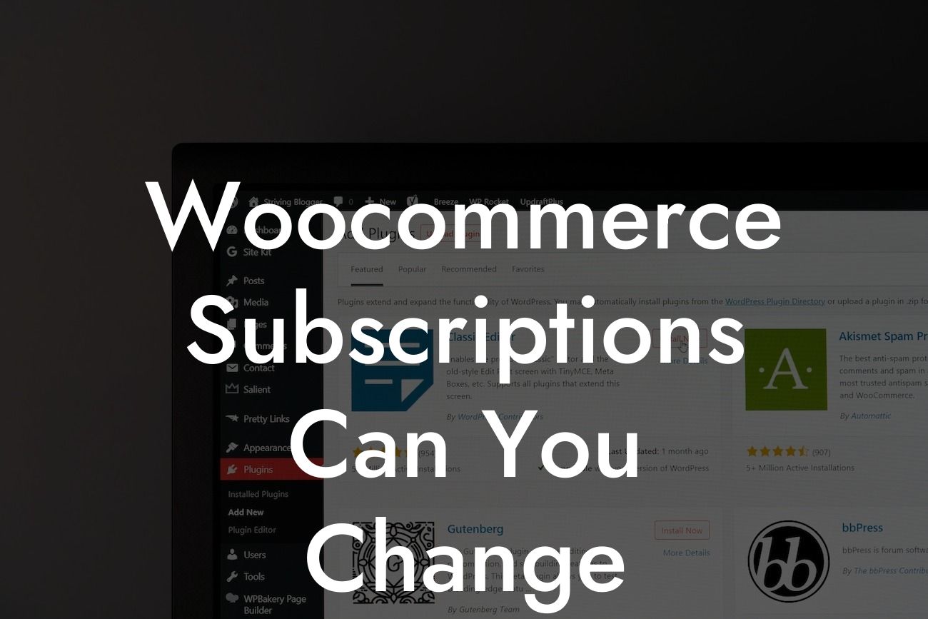 Woocommerce Subscriptions Can You Change Product