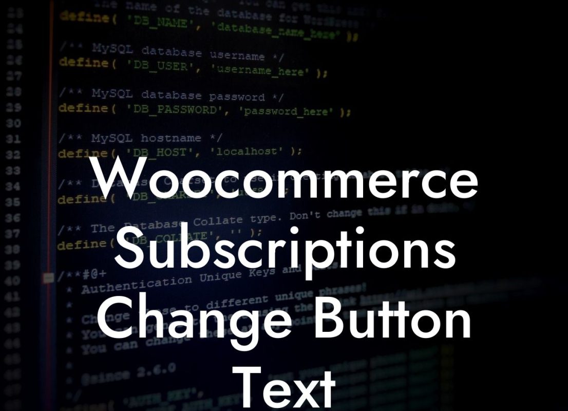 Woocommerce Subscriptions Change Button Text