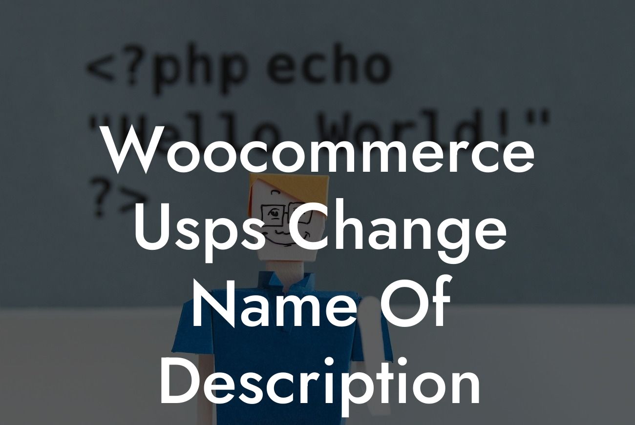 Woocommerce Usps Change Name Of Description Tab