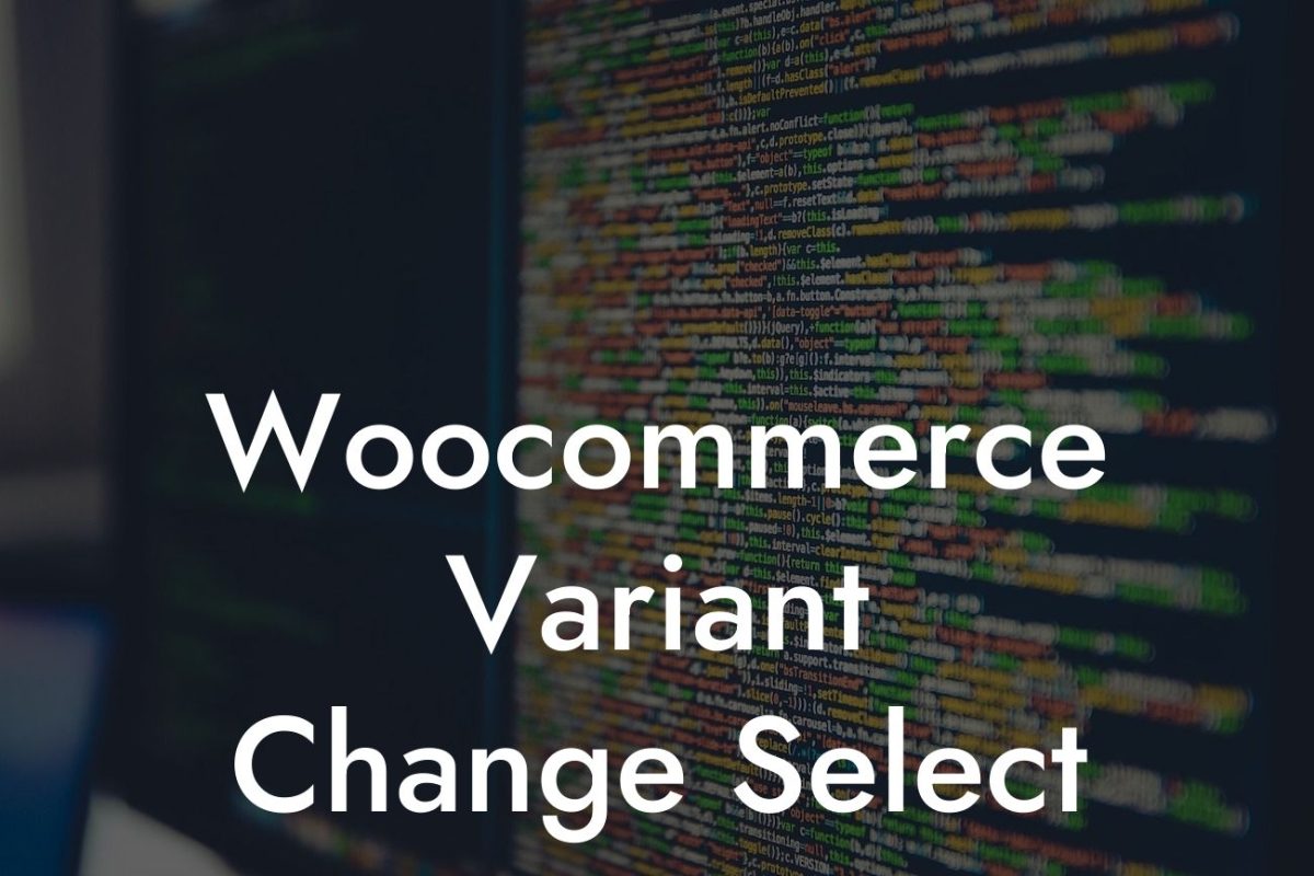 Woocommerce Variant Change Select