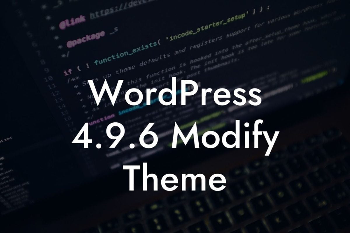 WordPress 4.9.6 Modify Theme