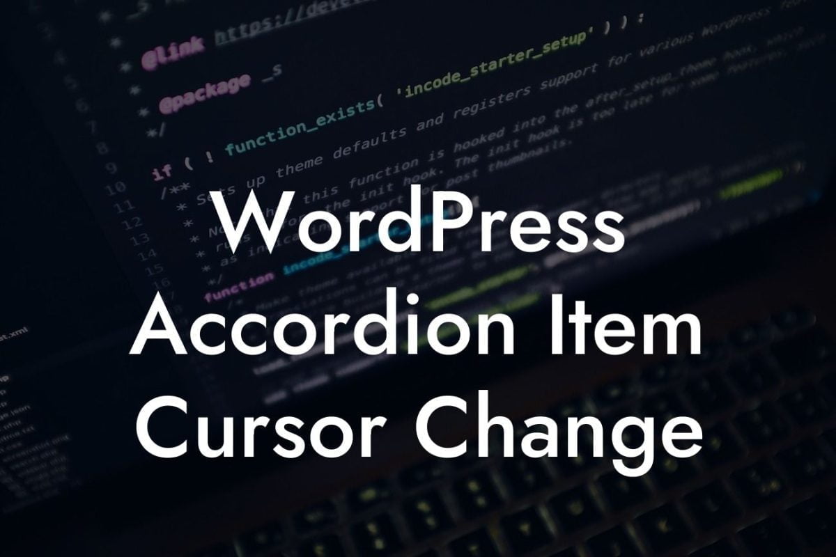 WordPress Accordion Item Cursor Change