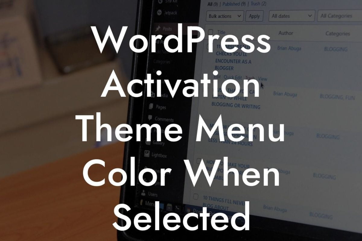 WordPress Activation Theme Menu Color When Selected Change