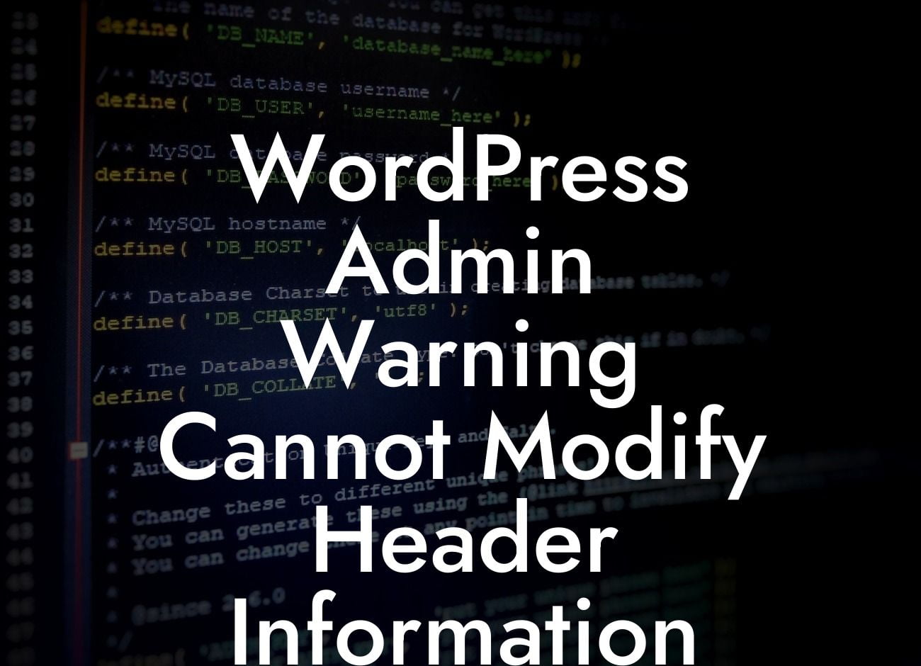 WordPress Admin Warning Cannot Modify Header Information