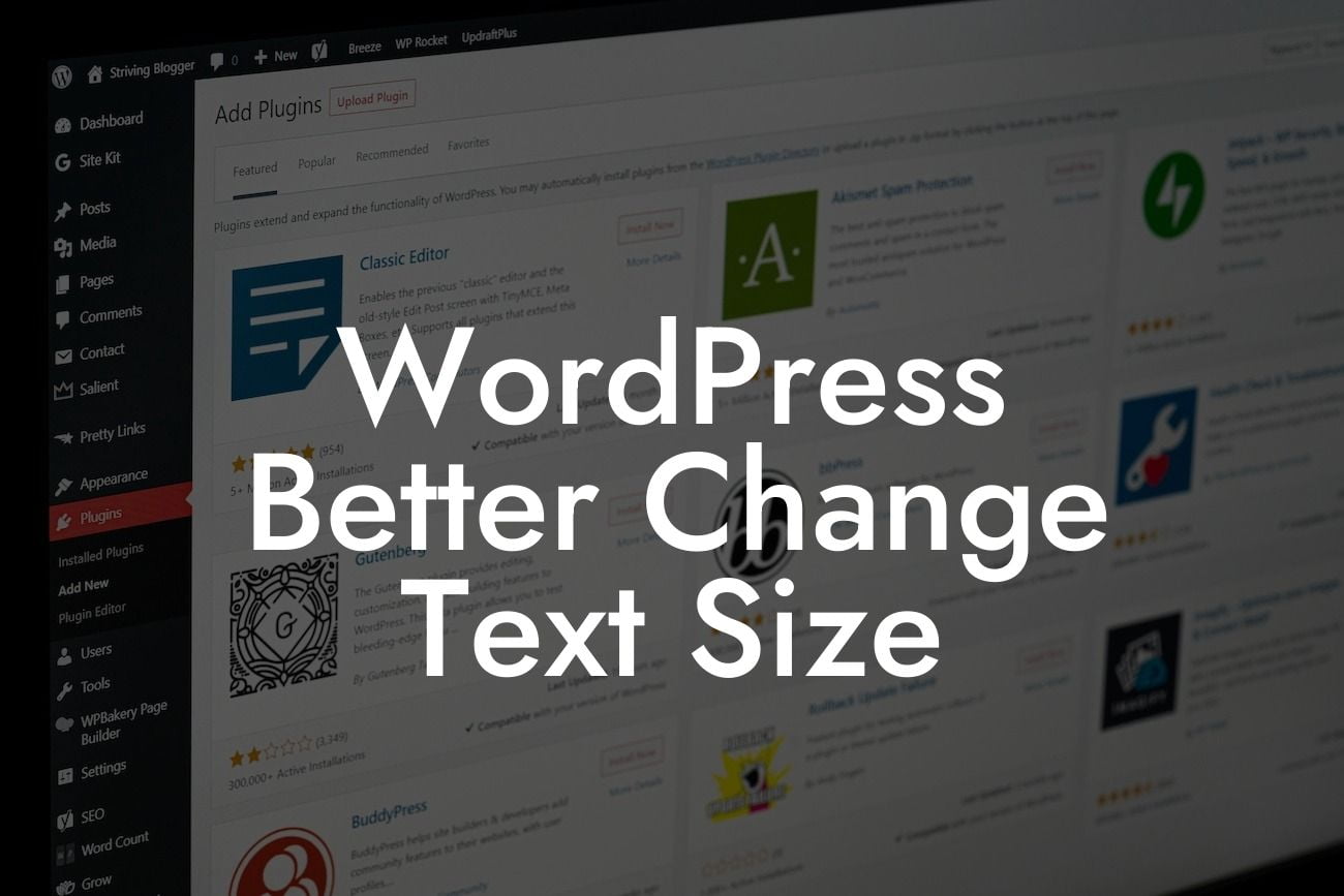 WordPress Better Change Text Size