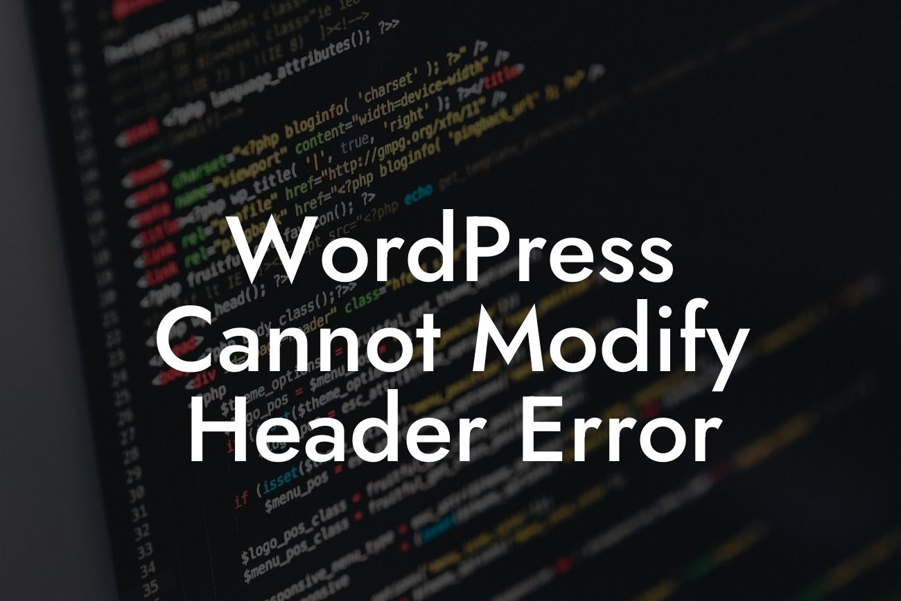 WordPress Cannot Modify Header Error