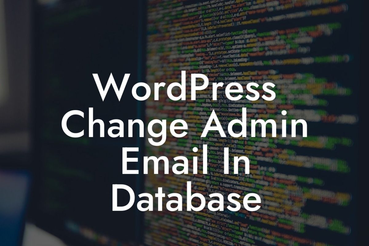 WordPress Change Admin Email In Database