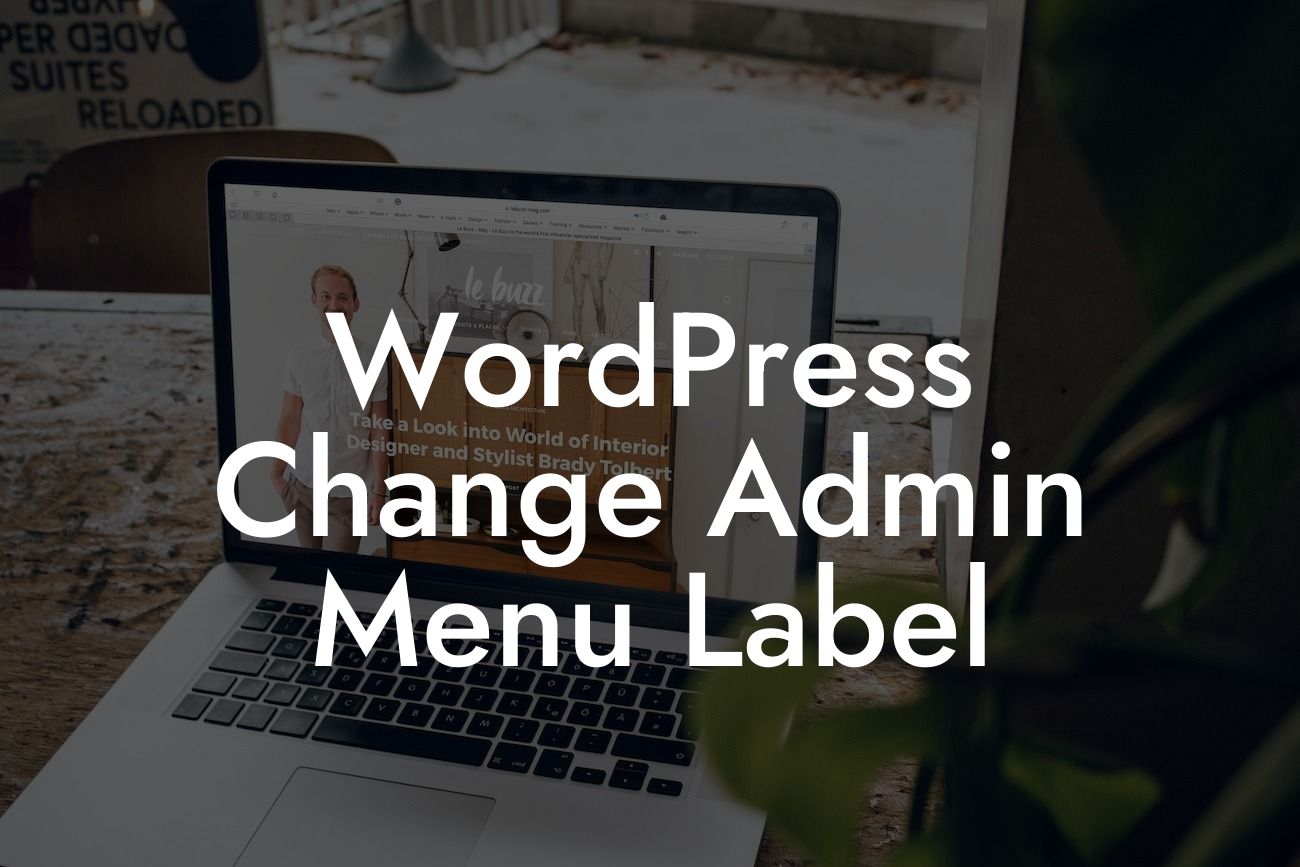 WordPress Change Admin Menu Label