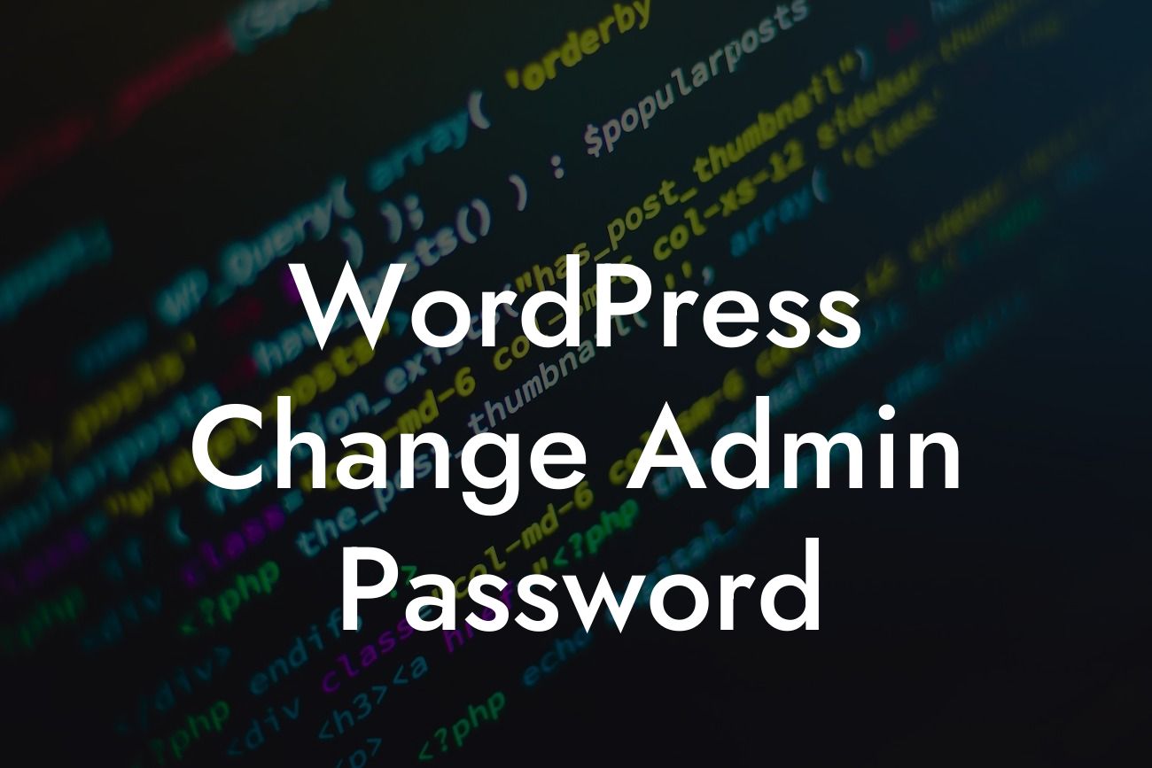 WordPress Change Admin Password