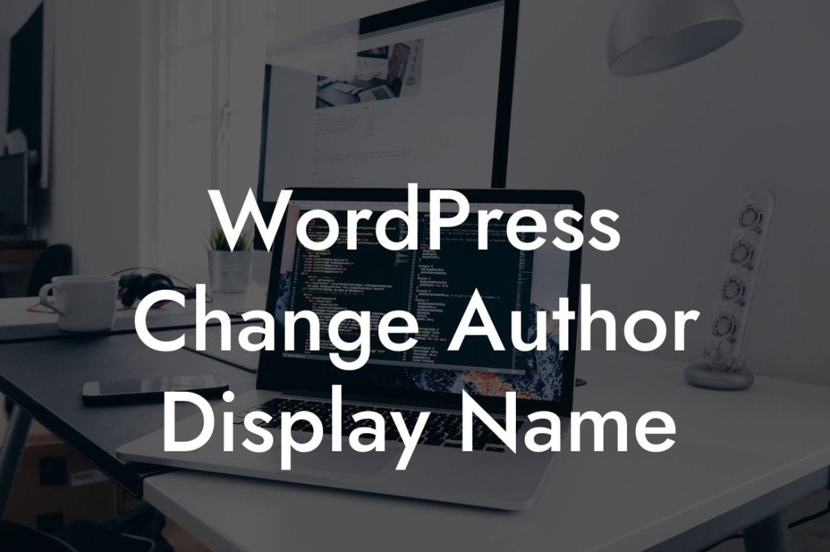 WordPress Change Author Display Name