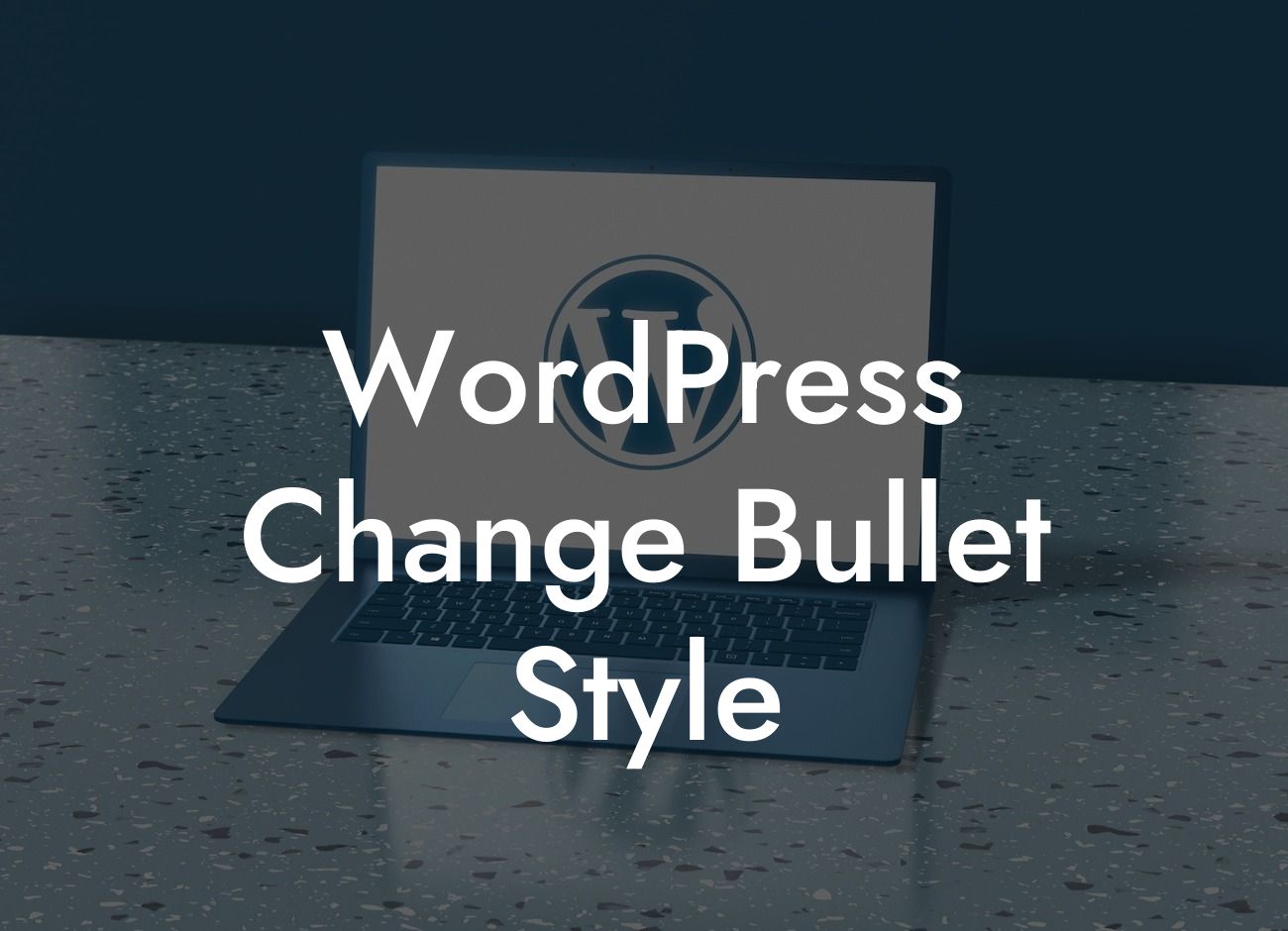 WordPress Change Bullet Style