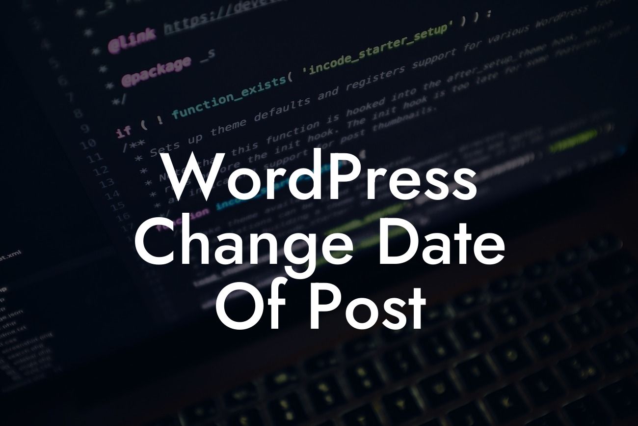 WordPress Change Date Of Post