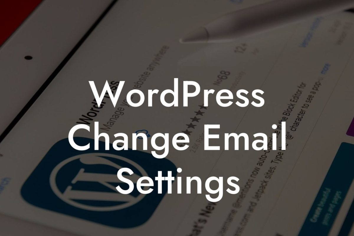 WordPress Change Email Settings