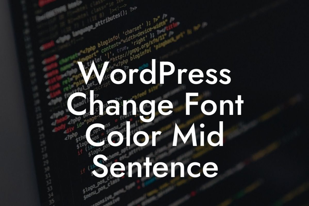 WordPress Change Font Color Mid Sentence