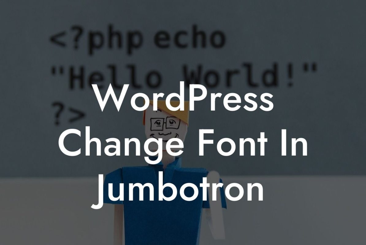 WordPress Change Font In Jumbotron