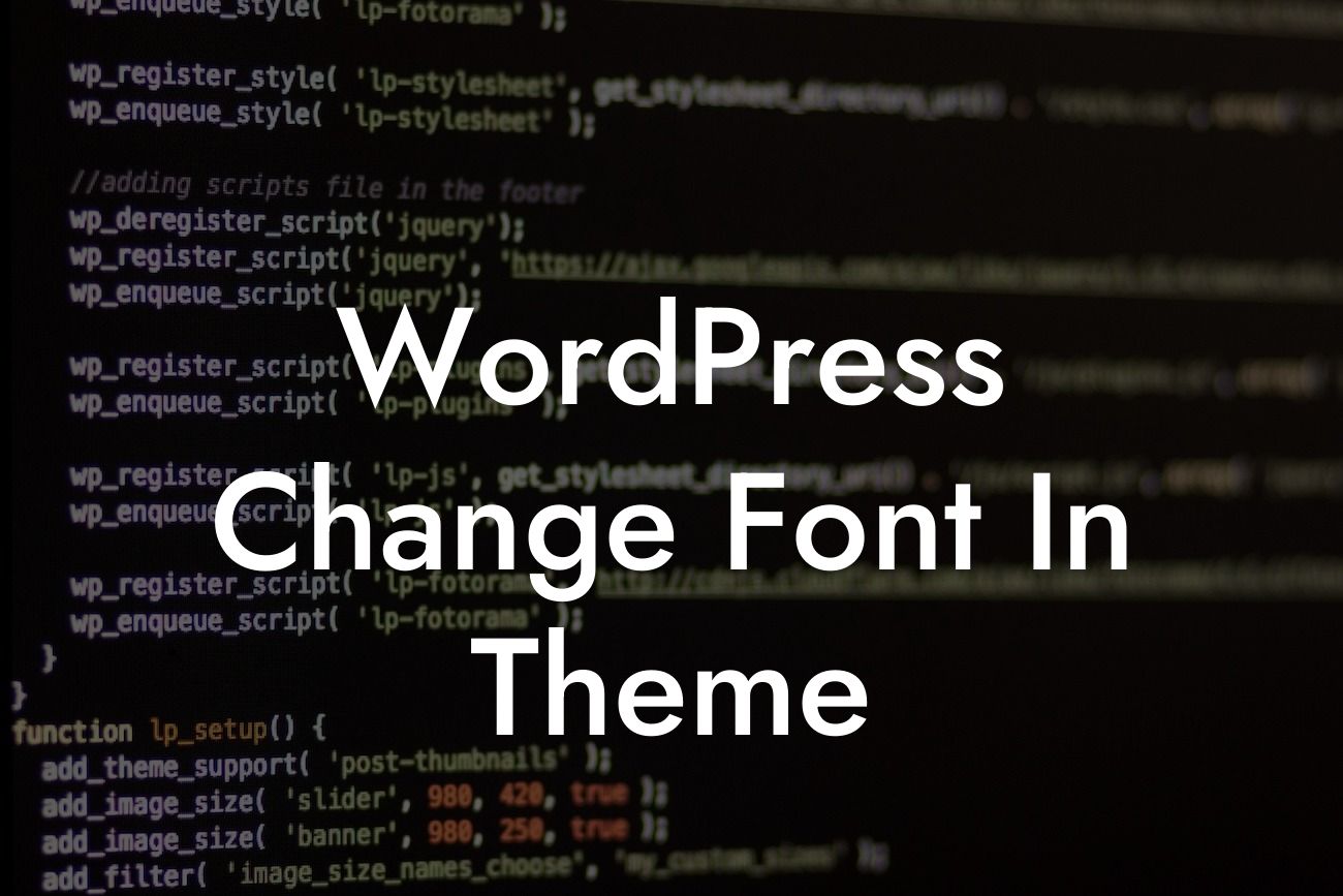 WordPress Change Font In Theme