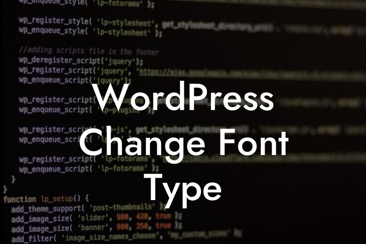 WordPress Change Font Type