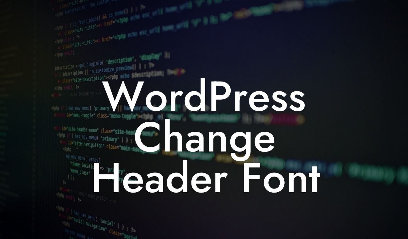 WordPress Change Header Font