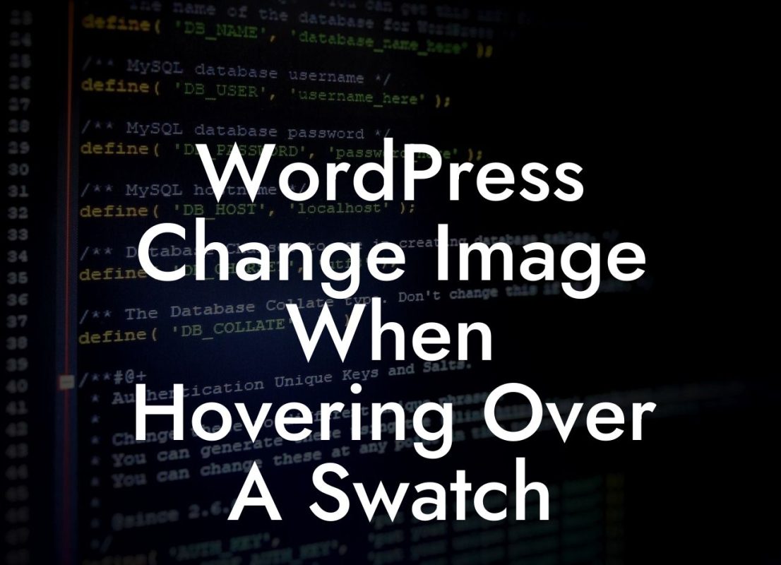 WordPress Change Image When Hovering Over A Swatch