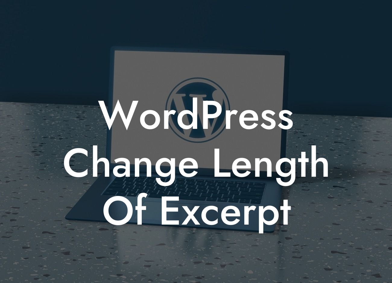 WordPress Change Length Of Excerpt