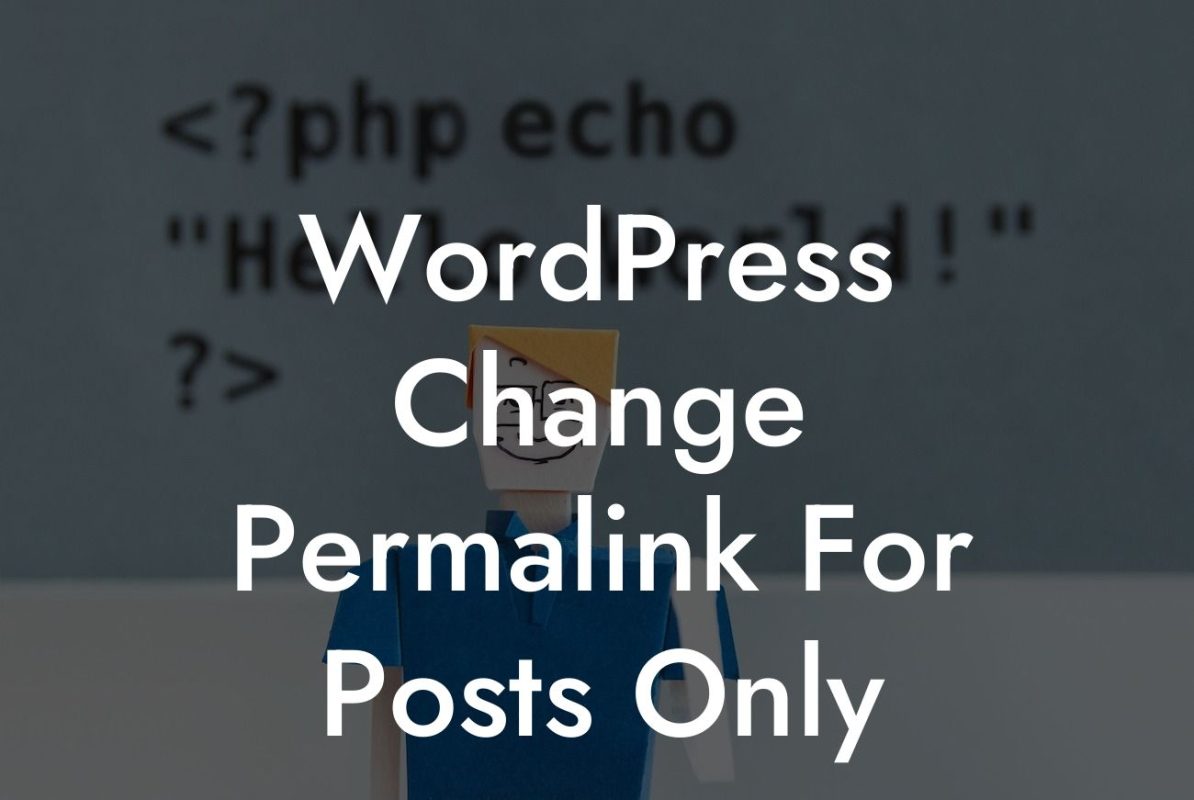 WordPress Change Permalink For Posts Only