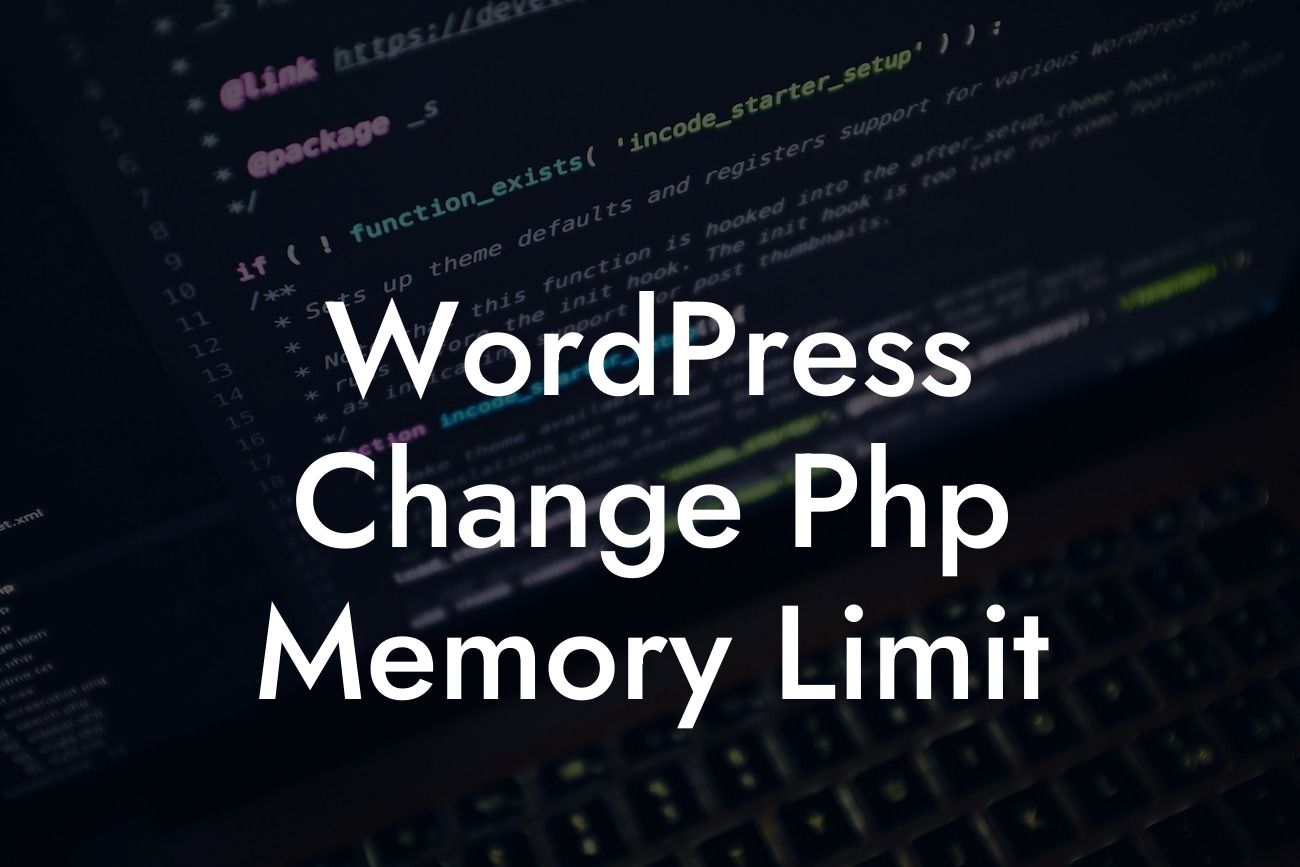 WordPress Change Php Memory Limit