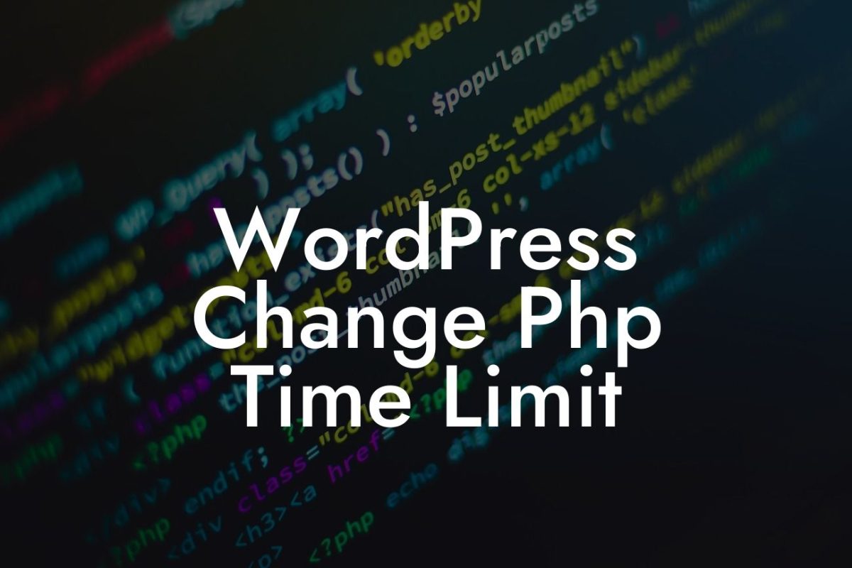 WordPress Change Php Time Limit