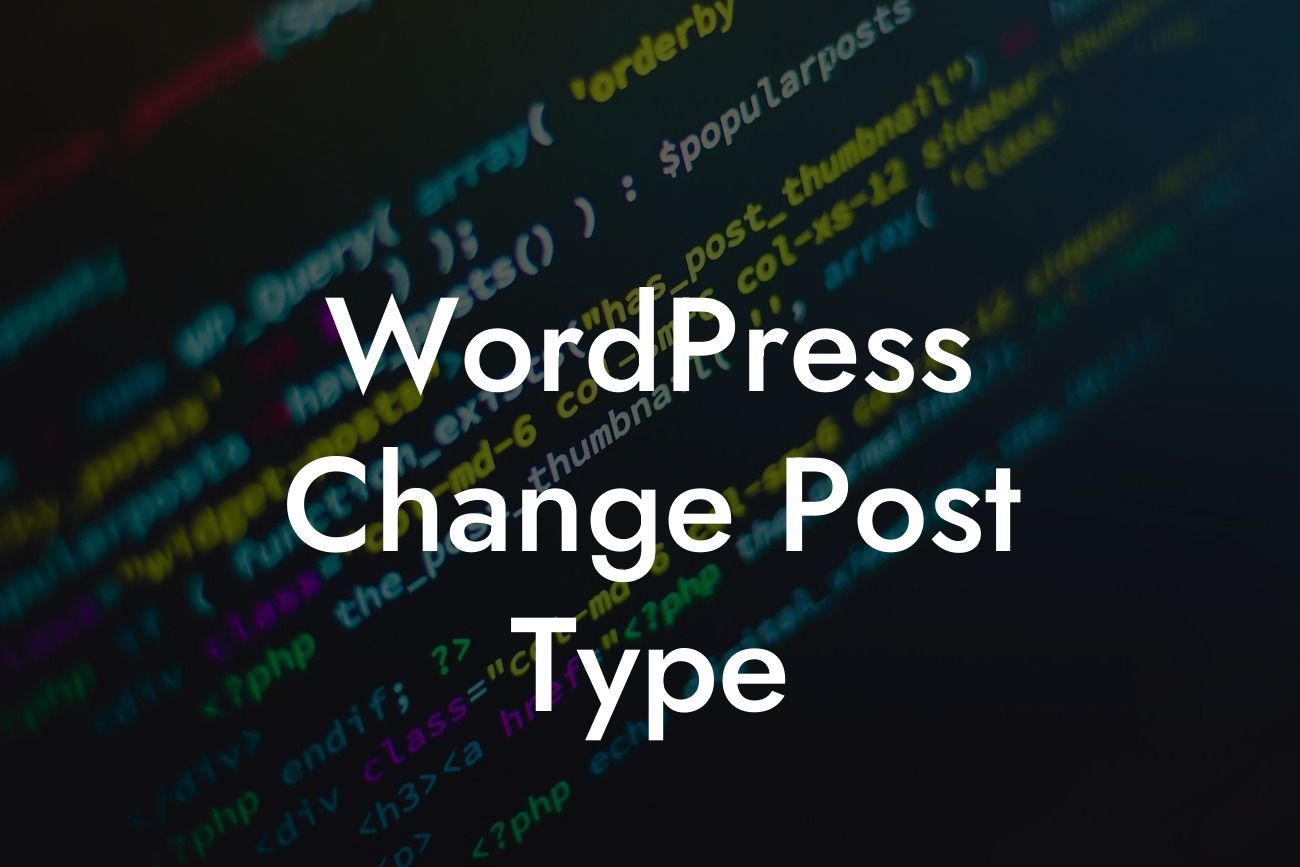 WordPress Change Post Type